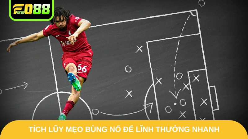 Kèo Phạt Góc Fo88 - Khám Phá Hình Thức Cá Cược Phụ Hấp Dẫn 4 Tích lũy mẹo bùng nổ để lĩnh thưởng nhanh