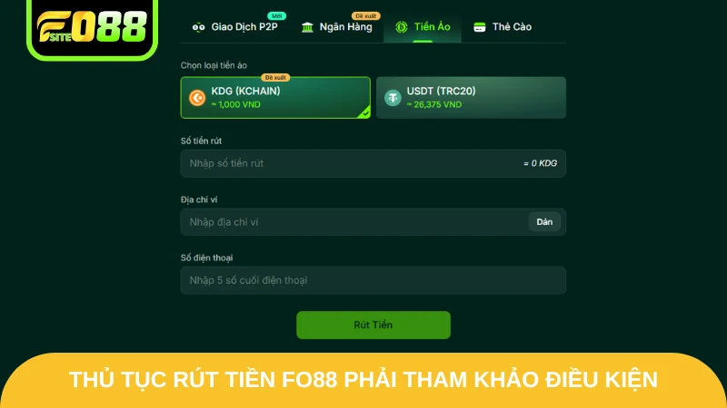 Thủ tục rút tiền Fo88 phải tham khảo điều kiện