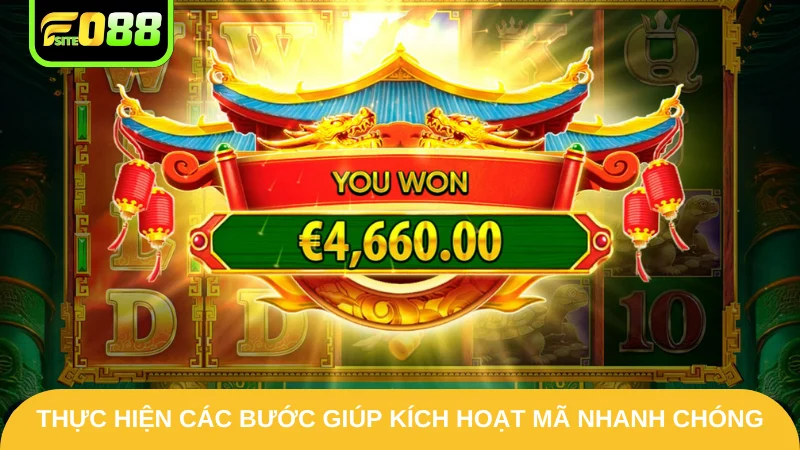 Thực hiện các bước giúp kích hoạt mã nhanh chóng