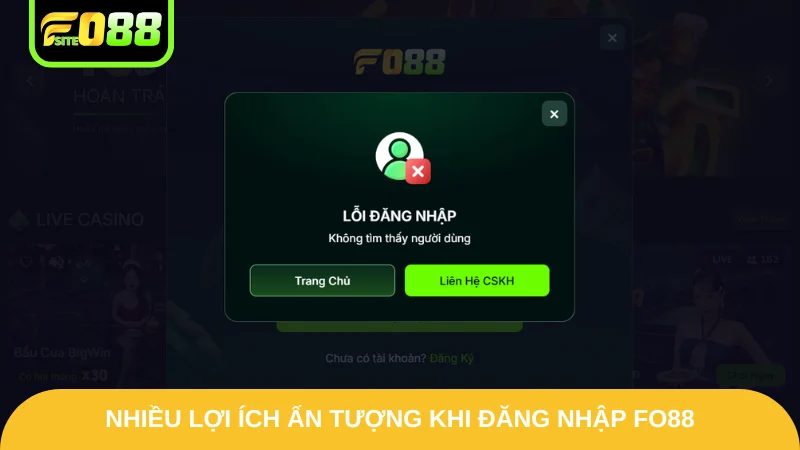 Nhiều lợi ích ấn tượng khi đăng nhập Fo88